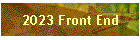 2023 Front End