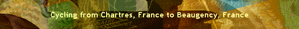 Cycling from Chartres, France to Beaugency, France